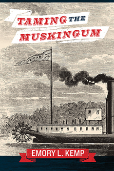 Paperback Taming the Muskingum Book