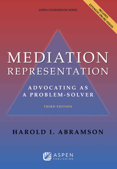 Paperback Mediation Representation: Advocating as Problem Solver Book