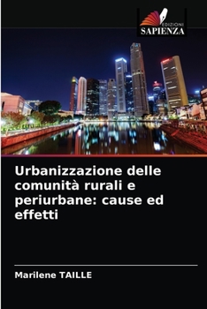 Paperback Urbanizzazione delle comunità rurali e periurbane: cause ed effetti [Italian] Book
