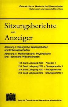 Sitzungsberichte Und Anzeiger Der Mathematisch-Naturwissenschaftlichen Klasse, Jahrgang 2009/2010: Abteilung I: Biologische Wissenschaften Und Erdwiss