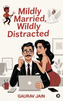 Paperback Mildly Married, Wildly Distracted Book