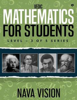 Paperback Vedic Mathematics for Students: Level - 3 of 5 Series Book