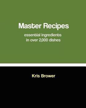 Paperback Master Recipes: Essential ingredients in over 2,000 dishes Book