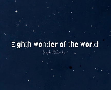 Hardcover Eighth Wonder of the World Book