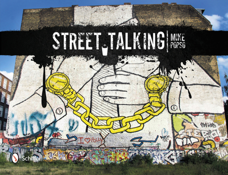 Hardcover Street Talking: International Graffiti Art Book