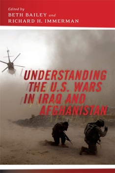 Paperback Understanding the U.S. Wars in Iraq and Afghanistan Book