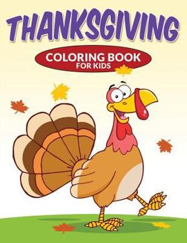 Paperback Thanksgiving Coloring Book for Kids Book