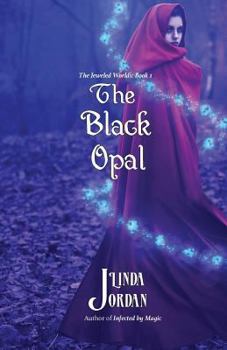 Paperback The Black Opal: The Jeweled Worlds, Book 1 Book