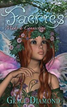 Paperback Faeries: Make A Connection Book