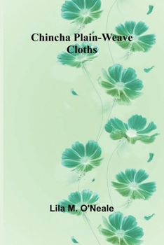 Paperback Chincha Plain-Weave Cloths Book