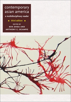 Contemporary Asian America: A Multidisciplinary Reader