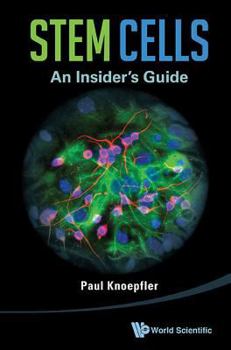 Paperback Stem Cells: An Insider's Guide Book