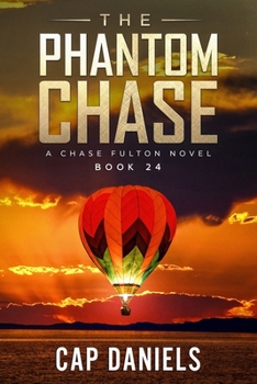 Paperback The Phantom Chase: A Chase Fulton Novel Book