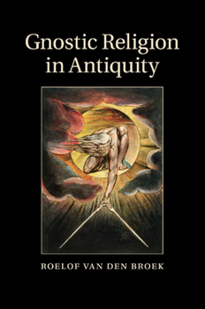 Paperback Gnostic Religion in Antiquity Book