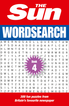 Paperback The Sun Wordsearch Book 4: 300 Brain-Teasing Puzzles Book