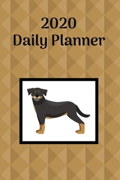 Paperback 2020 Daily Planner: Rottweiler; January 1, 2020 - December 31, 2020; 6" x 9" Book