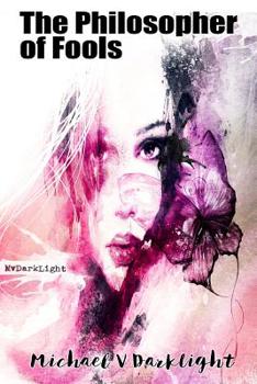 Paperback The Philosopher of Fools Book