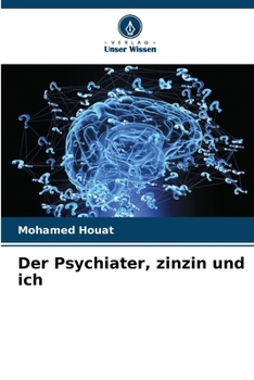 Paperback Der Psychiater, zinzin und ich [German] Book