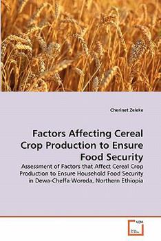 Paperback Factors Affecting Cereal Crop Production to Ensure Food Security Book