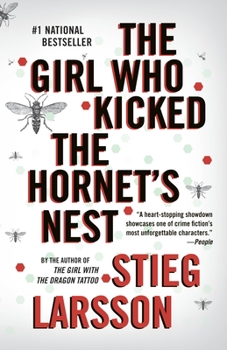 Paperback The Girl Who Kicked the Hornet's Nest: A Lisbeth Salander Novel Book