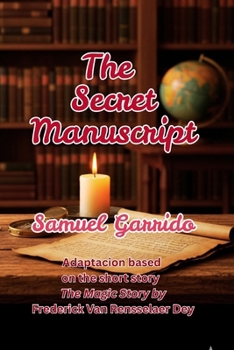 Paperback The Secret Manuscript: A Guide to Success Book