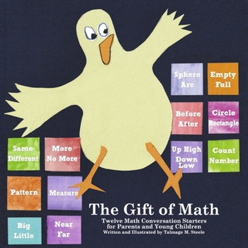 Paperback The Gift of Math: Twelve Math Conversation Starters for Parents and Young Children Volume 2 Book