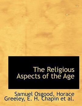 Paperback The Religious Aspects of the Age [Large Print] Book