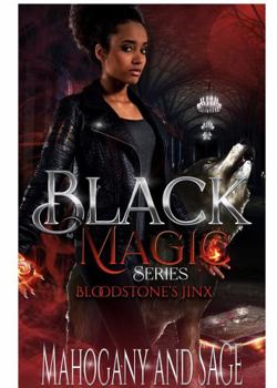 Paperback Black Magic Series: Bloodstone's Jinx Book