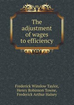 Paperback The adjustment of wages to efficiency Book