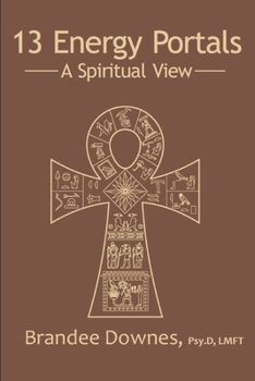 Paperback 13 Energy Portals: A Spiritual View Book