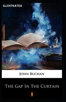 Paperback The Gap in the Curtain Illustrated Book