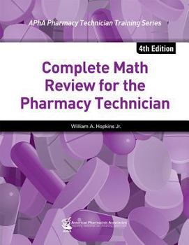 Paperback Complete Math Review for the Pharmacy Technician Book