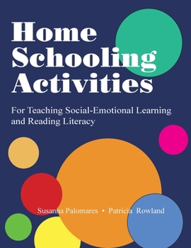 Paperback Home Schooling Activities For Teaching Social-Emotional Learning and Reading Literacy Book