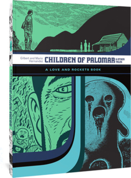 Paperback Children of Palomar and Other Tales: A Love and Rockets Book