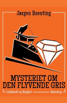 Paperback Mysteriet om den flyvende gris [Danish] Book