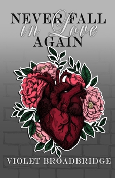Paperback Never Fall in Love Again Book