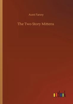 Paperback The Two Story Mittens Book