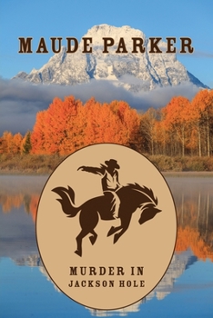 Paperback Murder in Jackson Hole Book