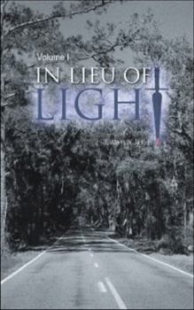 Paperback In Lieu of Light Book