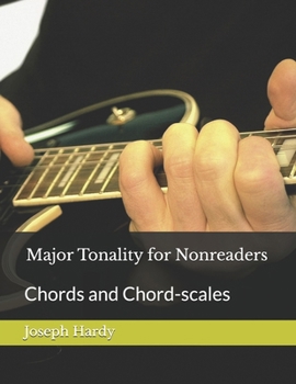 Major Tonality for Nonreaders: Chords and Chord-scales
