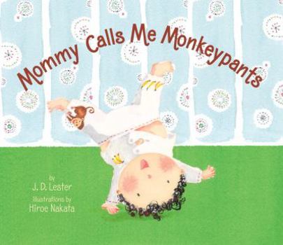 Board book Mommy Calls Me Monkeypants Book