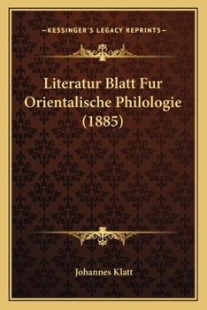Paperback Literatur Blatt Fur Orientalische Philologie (1885) [German] Book