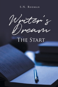 Paperback Writer's Dream: The Start Book