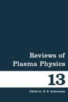 Hardcover Reviews of Plasma Physics: Volume 13 Book