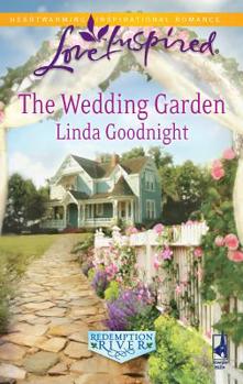 The Wedding Garden - Book #2 of the Redemption River