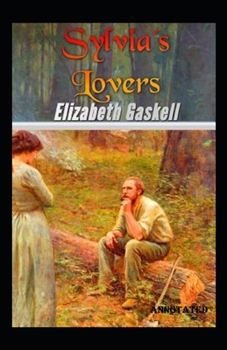 Paperback Sylvias Lovers annotated Book
