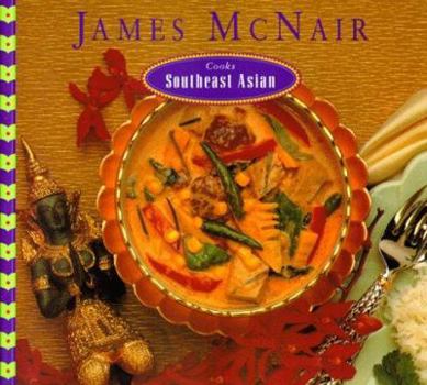 Paperback James McNair Cooks Southeast Asian Book