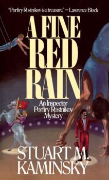 A Fine Red Rain - Book #4 of the Porfiry Rostnikov