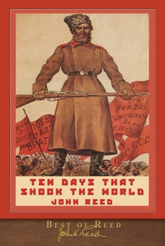 Paperback Best of Reed: Ten Days that Shook the World Book