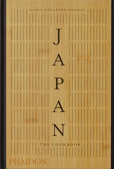 Japan: The Cookbook - Book  of the Phaidon Global Cookbooks